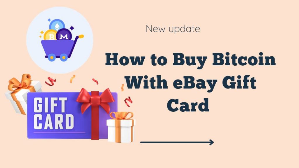 buy bitcoin with ebay gift card