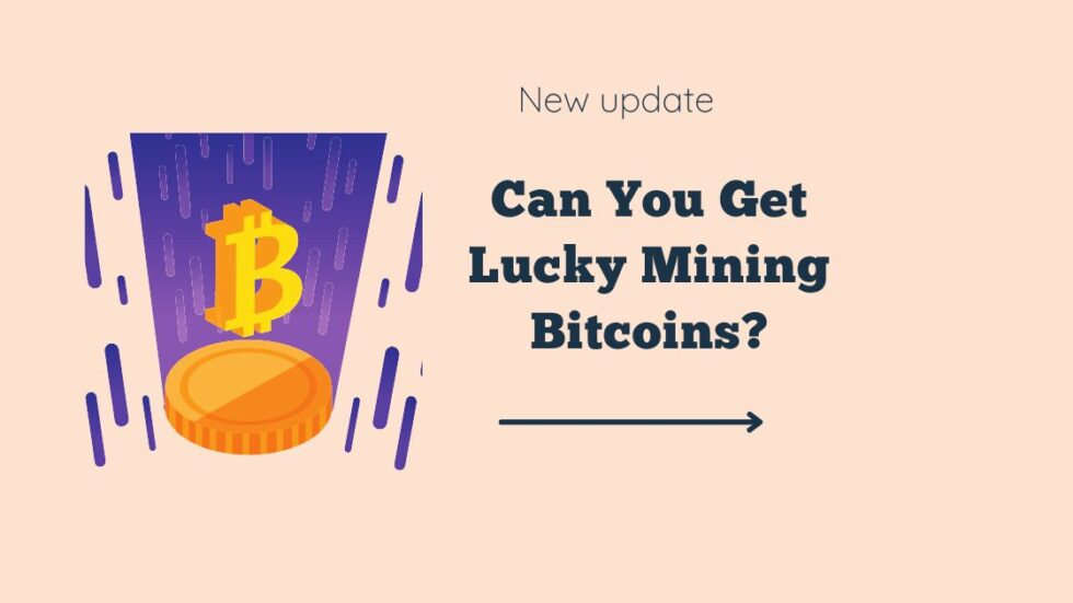 lucky bitcoin miner