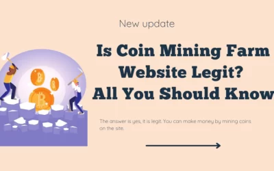 Is Coin Mining Farm Website Legit? All You Should Know