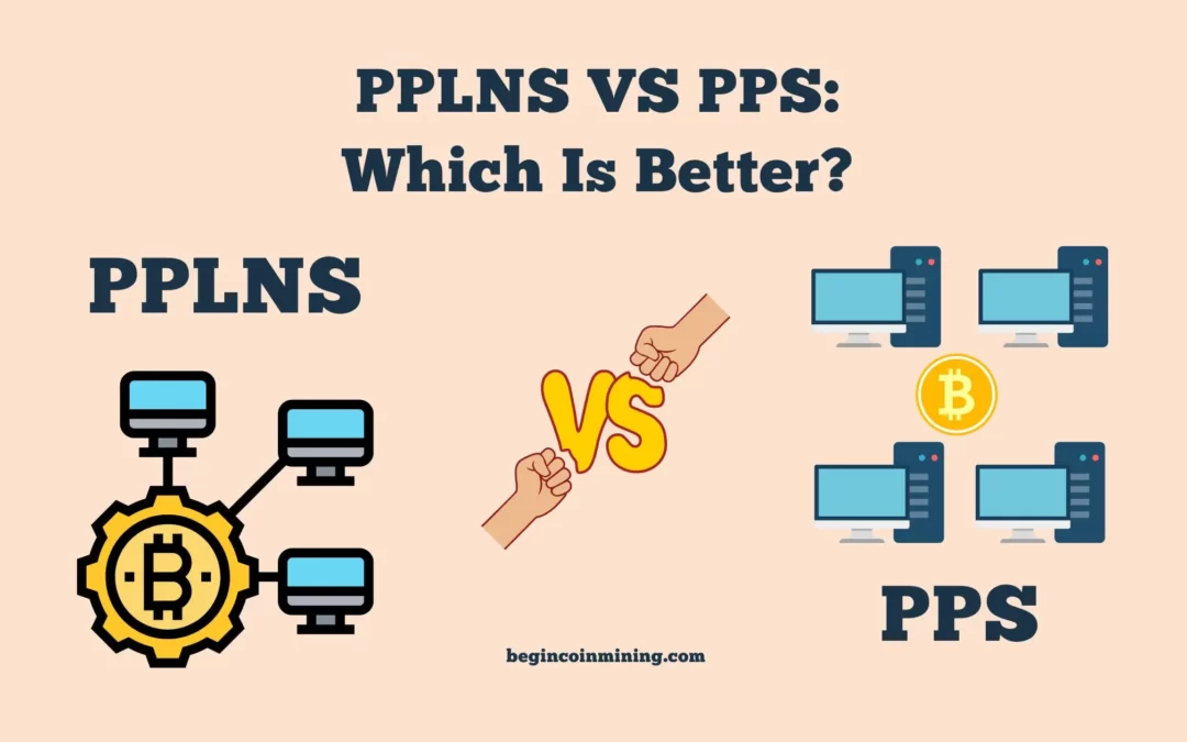 PPLNS VS PPS: Which Is Better? 